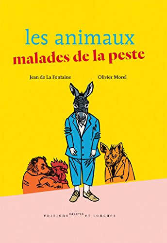 Les  animaux malades de la peste