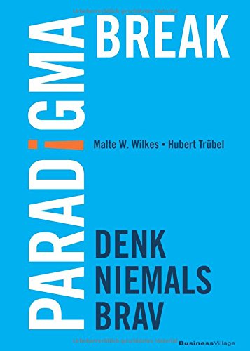 Preisvergleich Produktbild Paradigma Break: Denk niemals brav