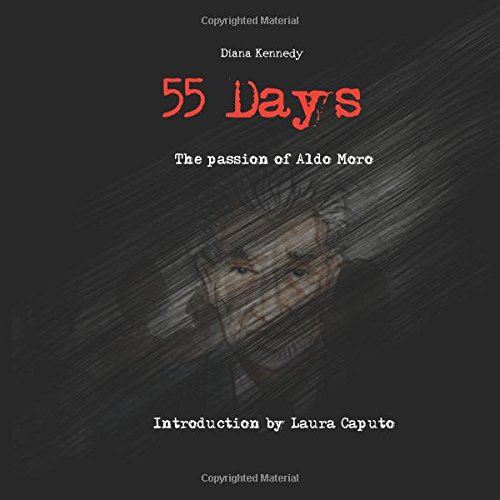 Preisvergleich Produktbild 55 Days: Aldo Moros lonley journey into eternity