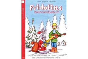 Heinrichshofen Verlag FRIDOLINS WEIHNACHTSALBUM - arrangiert für Gitarre - (für EIN bis Zwei Instrumente) [Noten/Sheetmusic]