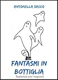 Image de Fantasmi in bottiglia (Italian Edition)