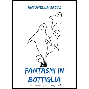 Fantasmi in bottiglia