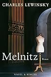 Bücher Neuerscheinungen 2022 - Melnitz: Roman von Charles Lewinsky