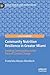 Community Nutrition Resilience in Greater Miami: Feeding Communities in the Face of Climate Change (Palgrave Studies in Climate Resilient Societies) by 