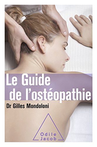 couverture de : Le guide de l'ost&eacute;opathie