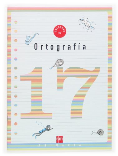 Cuaderno 17 de ortografía 6 primaria