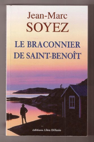 couverture de : Le Braconnier de Saint-Beno&icirc;t
