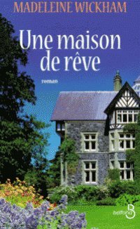 couverture de : Une Maison de r&ecirc;ve