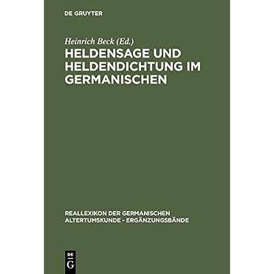 [PDF] Download Heldensage und Heldendichtung im Germanischen (Reallexikon der Germanischen Altertumskunde - Ergánzungsbánde- Band 2) Kostenlos