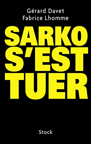 Sarko s'est tuer Sarko s'est tuer