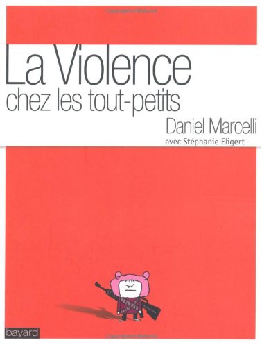 couverture de : La violence chez les tout-petits