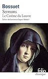 Sermons: Le Carême du Louvre (1662)