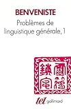 Problèmes de linguistique générale, tome 1