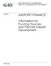 Produktbild AIRPORT FINANCE: Information on Funding Sources and Planned Capital Development