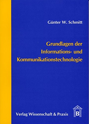 Download Grundlagen der Informations- und Kommunikationstechnologie Download Grundlagen der Informations- und Kommunikationstechnologie
