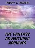 Image de The Fantasy Adventures Archives (English Edition)