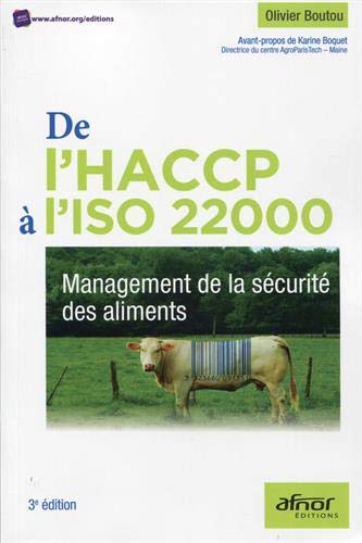 Télécharger De l'HACCP à l'ISO 22000: Management de la sécurité des aliments. Gratuit