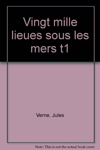 couverture de : Vingt mille lieues sous les mers