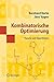 Kombinatorische Optimierung: Theorie und Algorithmen (Masterclass) by 