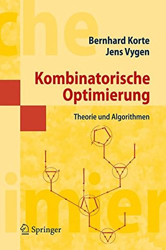 Kombinatorische Optimierung: Theorie und Algorithmen (Masterclass)