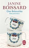 Belle-grand-mère, tome 2 : Chez Babouchka