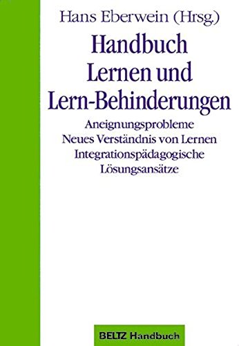Download Handbuch Lernen und Lern-Behinderungen (Beltz Handbuch) Download Handbuch Lernen und Lern-Behinderungen (Beltz Handbuch)