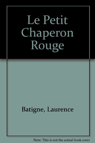 Le petit chaperon rouge
