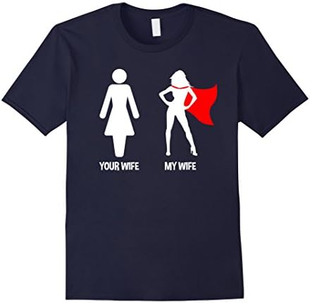Your Wife My Wife - Superhero Woman Edition T-shirt Male Medium Navy