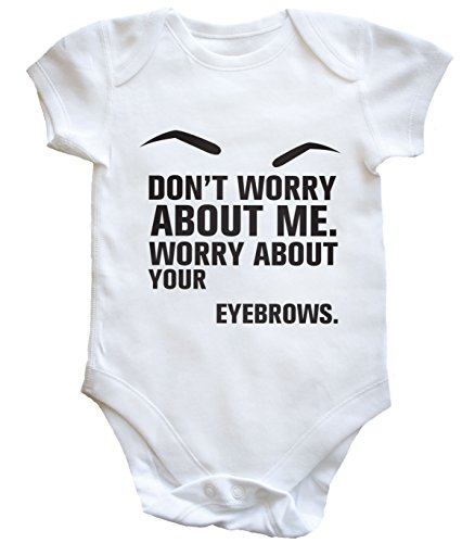 HippoWarehouse don't worry about me worry about your eyebrows baby vest boys girls