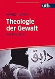 Image de Theologie der Gewalt: Das Beispiel IS (Islamica, Band 4648)