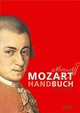 Mozart-Handbuch by
