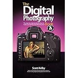 Digital Photography Book, Part 4, The