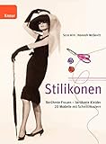  Stilikonen: Berühmte Frauen - Berühmte Kleider