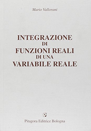 Integrazioni di funzioni reali di una variabile reale