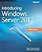 Introducing Windows Server 2012 RTM Edition by 