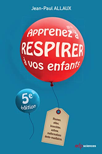 Apprenez à respirer à vos enfants Apprenez à respirer à vos enfants