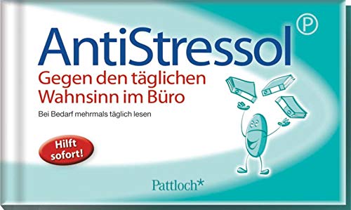 Anti-Stressol: Gegen den täglichen Wahnsinn im Büro