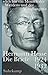 »Ich bin ein Mensch des Werdens und der Wandlungen«: Briefe 1924 - 1932 by 