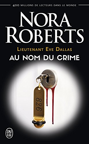 Lieutenant Eve Dallas (Tome 12) 