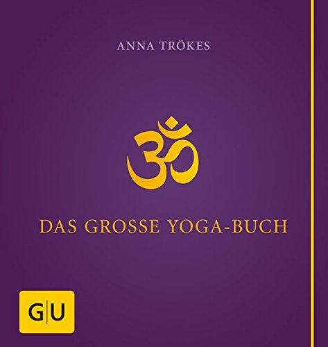 Preisvergleich Produktbild Das große Yogabuch (GU Ganzheitliche Wege)