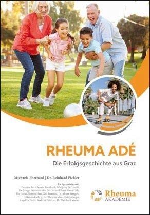 Preisvergleich Produktbild Rheuma adé: Die Erfolgsgeschichte aus Graz