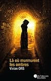 Là où murmurent les ombres