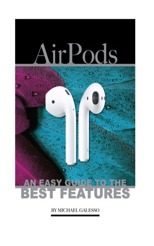 Price comparison product image AirPods: An Easy Guide to the Best Features