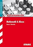 STARK Klassenarbeiten Gymnasium - Mathematik 8. Klasse by 