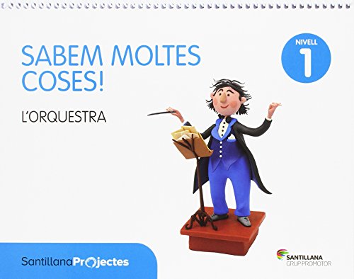SABEM MOLTES COSES NIVELL 1 L'ORQUESTRA