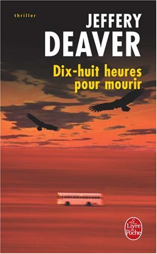 couverture de : Dix-huit heures pour mourir