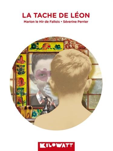 couverture de : La tache de L&eacute;on