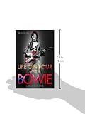 Image de Life on Tour with Bowie: A Genius Remembered