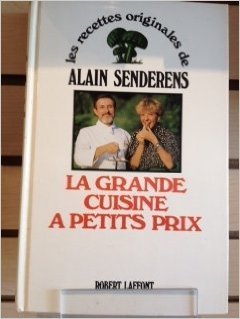 Download La Grande cuisine à petits prix de Alain Senderens ( 1 novembre 1984 ) Download La Grande cuisine à petits prix de Alain Senderens ( 1 novembre 1984 )
