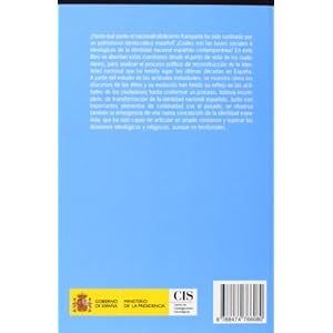 La Construcción Política De La Identidad Española: ¿Del Nacionalcatolicismo Al Patriotismo Democrático? (Monografías)